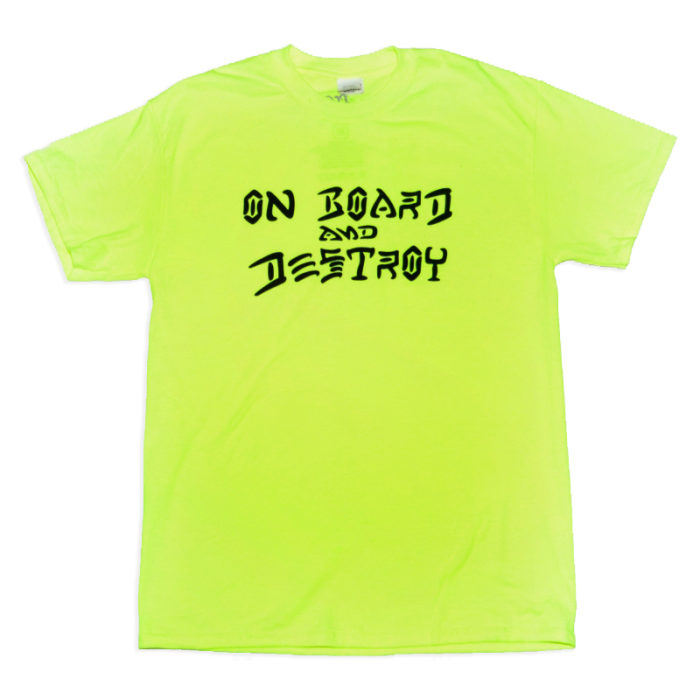 Camiseta On Board And Destroy